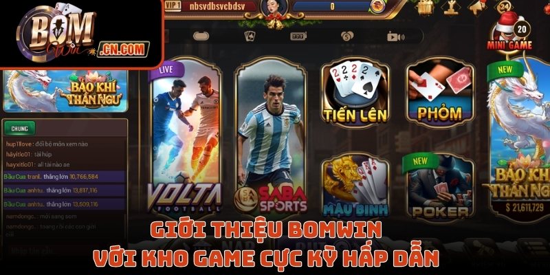 Giới thiệu Bomwin với kho game cực kỳ hấp dẫn 