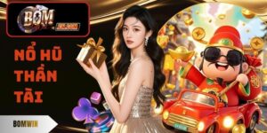 Nổ Hũ Thần Tài - Cơ Hội Săn Quỹ Jackpot Cực Hậu Hĩnh